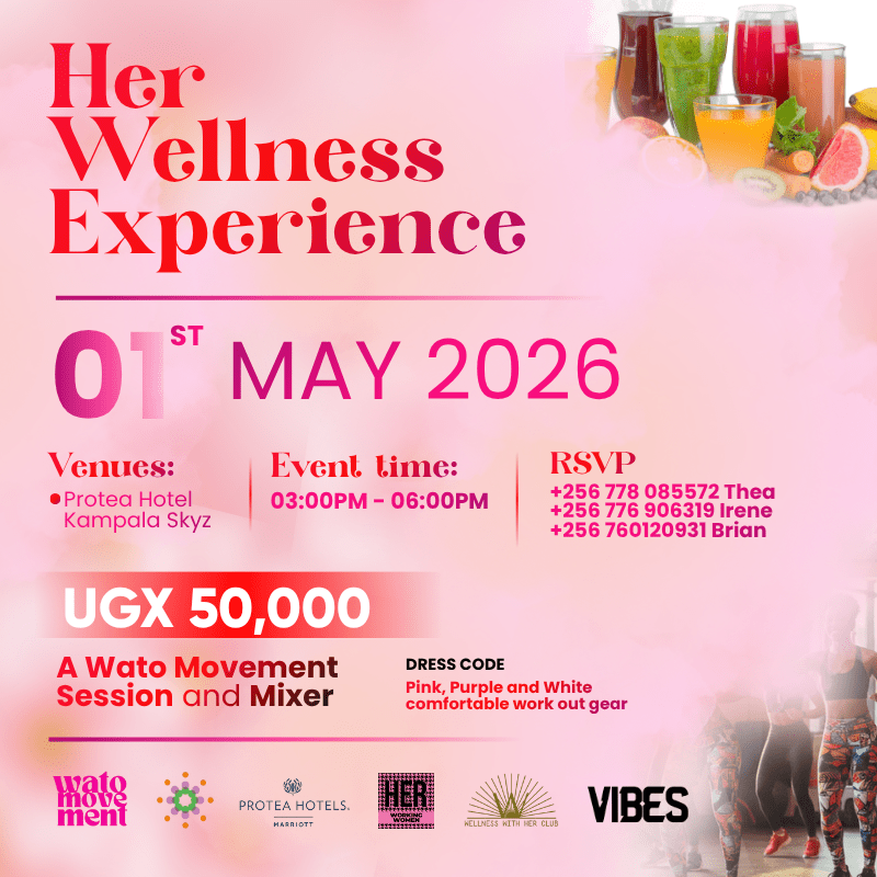 Kampala’s Women Are Being Invited to Something Different: Her Wellness Experience Launches 1&nbsp;May